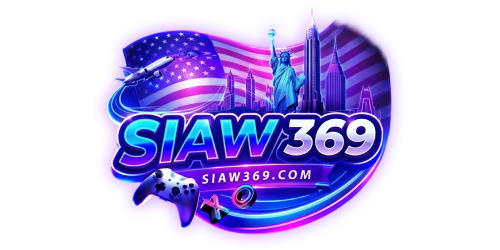 SIAW369 เปิดประตูสู่คอนเทนต์สายเกมเดิมพันยุคใหม่ 